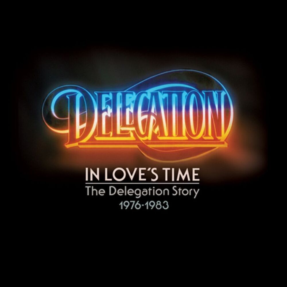 Delegation - In Loves Time: Delegation Story 1976-1983  CD